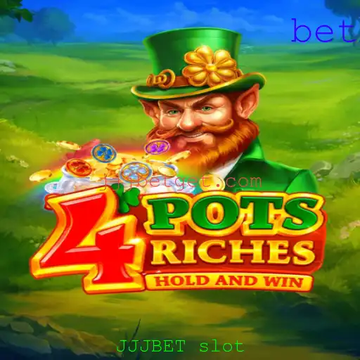 Explorando as Aventuras de 4potsriches no Universo JJJBET Slot